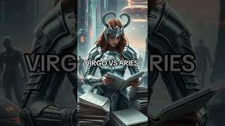 Virgo versus Aries #astrology #zodiacsigns #horoscope #zodiac #virgo #aries