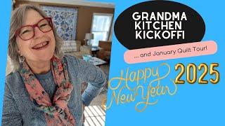  Grandma’s Kitchen Kickoff and Jan Quilt Tour!