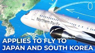 Northern Pacific Applies To Fly To Japan & South Korea