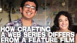 How Crafting A Web Series Differs From A Feature Film by Miguel Duran & Violeta Renia Duran