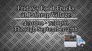 City Of Lathrup Village.  Friday Food Tucks. PSA.2024.