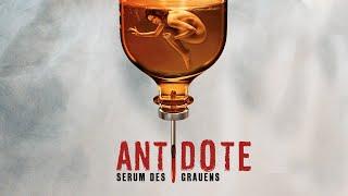 Antidote - Serum des Grauens  (#horror #thriller , komplett, auf deutsch und in #hd)