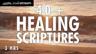 40+ Healing Scriptures with Soaking Music (looped) | Christian Meditation | Soaking Worship | 3 HRS