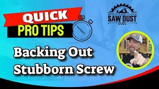 The Saw Dust Dude: Great Pro tip for backing out that stubborn screw!