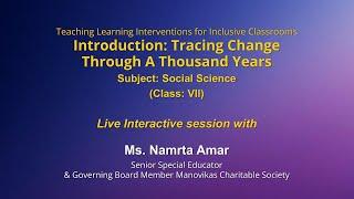 Introduction: Tracing Change Through A Thousand Years | Class: VII | Social Science | Live session