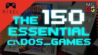 The 150 Essential MS-DOS Games