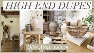 HIGH END DUPES - OLIVE ATELIER EDITION - DIY HOME DECOR LOOKS FOR LESS