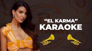 Karaoke- ¨El Karma¨ Dayanara