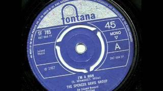 THE SPENCER DAVIS GROUP - I'M A MAN