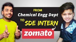 How He Got Offer From @zomato for SDE Intern Role  | Complete Hiring Process Explained 