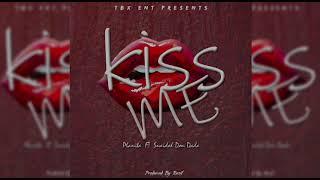 Planita - Kiss Me ft. Snaidah Don Dada [ Official Audio | Tbx Music ]