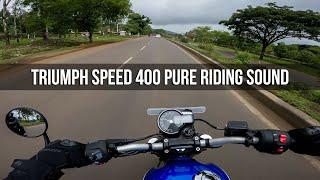 Triumph Speed 400 Pure Riding Sound | Moto ASMR