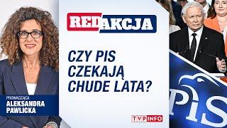 Czy PiS czekają chude lata? | REDAKCJA