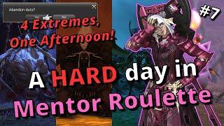 Four Extremes in one afternoon! A HARD day in Mentor Roulette!