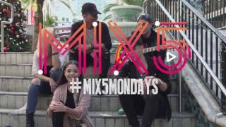 MIX5 - Medley #MIX5Mondays