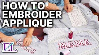 How to Applique with Embroidery Machine EASY! Machine Embroidery for Beginners