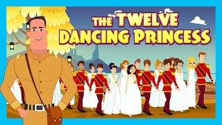 The Twelve Dancing Princess Full Story In English || 12 DANCING PRINCESS - Kids Stories