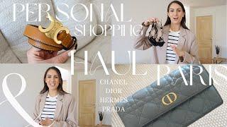 PARIS PERSONAL SHOPPING & LUXURY HAUL | CHANEL DIOR HERMÈS PRADA | Pia