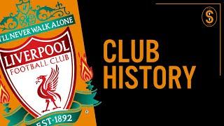 Liverpool FC | Club History