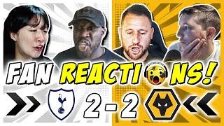 SPURS FANS DEVASTATED  REACTION TO TOTTENHAM 2-2 WOLVES | PREMIER LEAGUE FAN REACTIONS