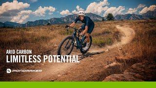 New Mondraker ARID | LIMITLESS POTENTIAL.