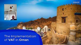 The Implementation of VAT in Oman