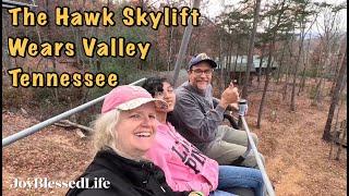 Wears Valley The Hawk Skylift our Bahamas Family Fun Day / Smoky Mountains Tennessee