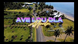 AVE LOU OLA-MOALA TUIALII