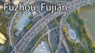 Aerial China: Fuzhou, Fujian 福建福州