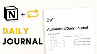 AUTOMATED Daily Journal in Notion (Easy Guide + Free Template)