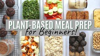 PLANT-BASED MEAL PREP for Beginners + Free PDF! Tasty Recipes & Ideas