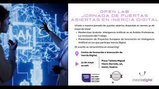 OpenLab Inercia Digital | Masterclass Gratuita: "Inteligencia Artificial en el ámbito profesional"