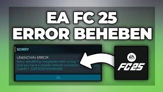 EA FC 25 Error & Fehlermeldungen beheben - Tutorial