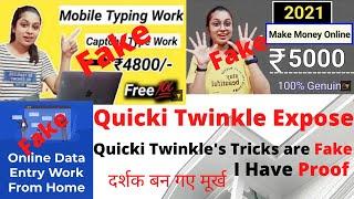 Quicki Twinkle Expose By Fake Earning Tricks With Proof | Viewer Became Fooled By Quicki Twinkle