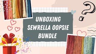 Sewrella Yarn Oopsie Bundle Unboxing