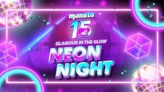 Glow with Monsta: Ulang Tahun ke-15