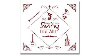 ANDREA SICURELLA - Swing Breath (extract), 2021 Wysiwyg by Dodicilune