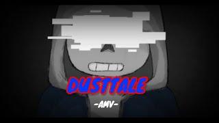 Dust Sans [AMV] - My Demon