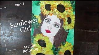 Part 2 : Sunflower Painting