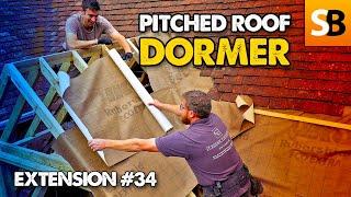 Build a Pitched Roof Dormer in a Day - Extension #34