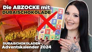 Abzocke?!  DUBAISCHOKOLADEN Adventskalender 2024