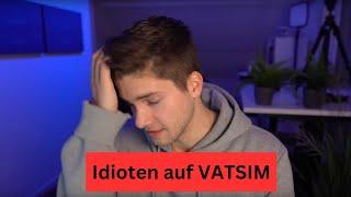 IDIOTEN AUF VATSIM !!! | AeroNewsGermany Realtalk