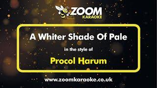 Procol Harum - A Whiter Shade Of Pale - Karaoke Version from Zoom Karaoke