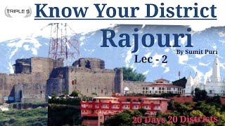 Lec - 2 - RAJOURI - Know Your District || History - Tourist Destination - Current Events