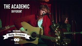 The Academic // Different (Live at The Ruby Sessions)