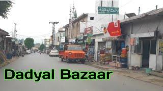 Dadyal Bazaar|Dadyal Azad Kashmir City|Apna Kashmir