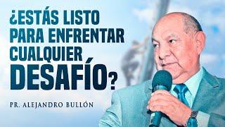 Confía en Dios en Tiempos de Atribulación - Alejandro Bullón