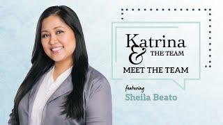 Get To Know Katrina & The Team | Sheila