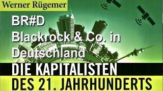 werner rügemer – BR#D BlackRock in Deutschland