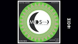 Notre Dame - Emowe (Sasson (FR) Remix) MIDH Premiere